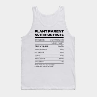 Plant Parent Nutrition Facts Tank Top